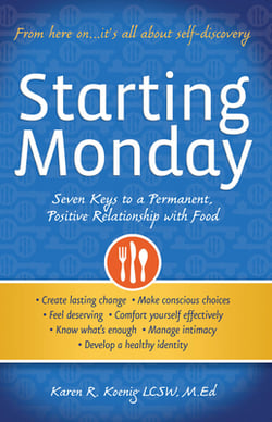 Starting Monday|Karen R. Koenig