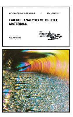 Failure Analysis Brittle Materials|Frechette