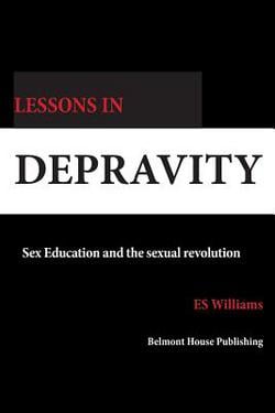 Lessons in Depravity|E. S. Williams