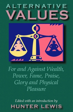 Alternative Values|Hunter Lewis