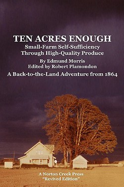 Ten Acres Enough|Edmund Morris