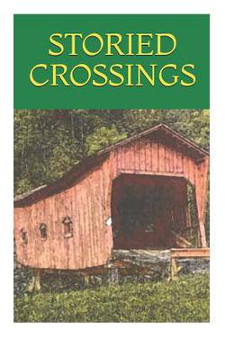 Storied Crossings|Elizabeth Benton Appell