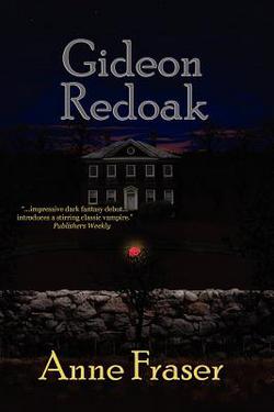 Gideon Redoak|Anne Fraser