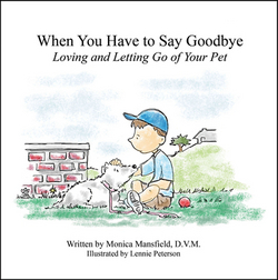 When You Have to Say Goodbye|Monica Mansfield