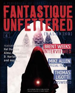 Fantastique Unfettered #4 (Ralewing)|Hal Duncan