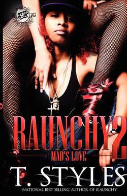 Raunchy 2|T. Styles