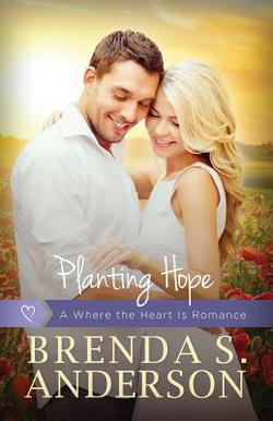Planting Hope|Brenda S. Anderson