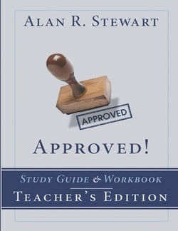 Approved! Study Guide & Workbook - Teacher's Edition|Adam R. Stewart