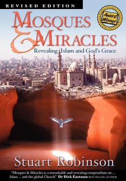 Mosques & Miracles|Stuart Robinson