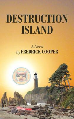Destruction Island|Fredrick Cooper