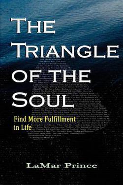The Triangle of the Soul|Lamar Prince
