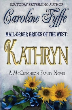 Mail-Order Brides of the West|Caroline Fyffe