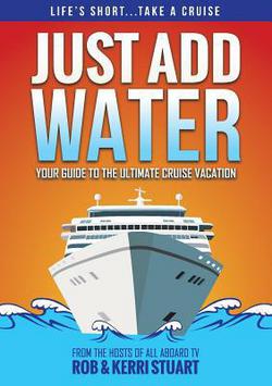 Just Add Water|Rob Stuart