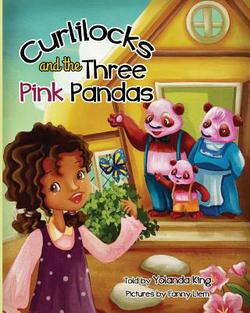 Curlilocks and the Three Pink Pandas|Fanny Liem