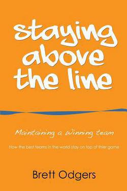 Staying Above the Line|Brett a. Odgers