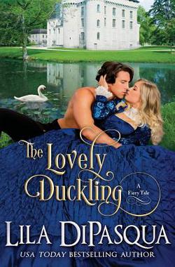 The Lovely Duckling|Lila Dipasqua