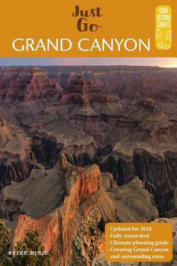 A Complete Guide to the Grand Canyon|Eric Henze