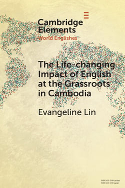 The Life-changing Impact of English at the Grassroots in Cambodia|Evangeline Lin