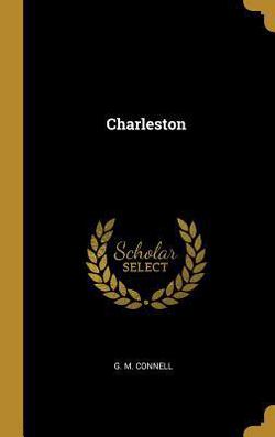 Charleston|G. M. Connell