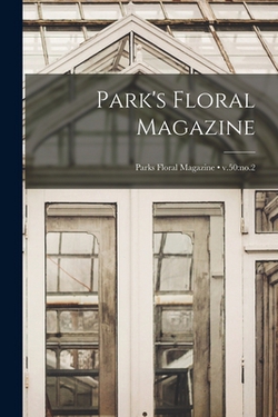 Park's Floral Magazine|Anonymous