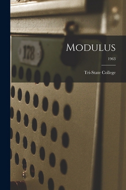 Modulus|Ind ). Tri-State College (Angola
