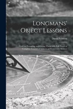 Longmans' Object Lessons|David Salmon