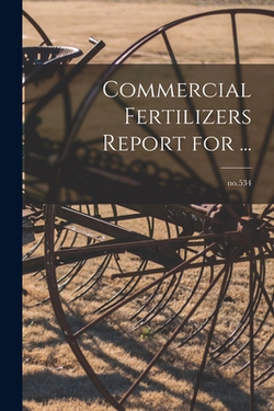 Commercial Fertilizers Report for ...|Anonymous