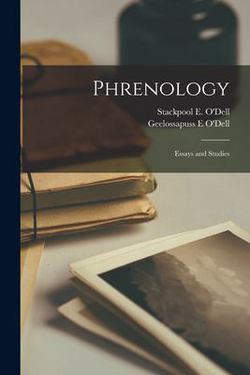 Phrenology|Stackpool E. (Stackpool Edward) O'Dell