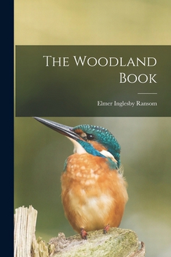 The Woodland Book|Elmer Inglesby 1892-1942 Ransom