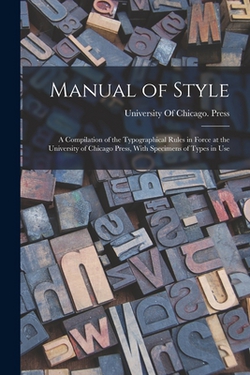 Manual of Style|University of Chicago Press