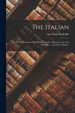 The Italian|Ann Ward Radcliffe