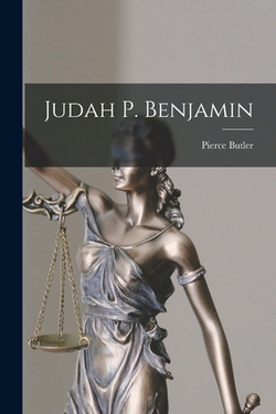 Judah P. Benjamin|Pierce Butler