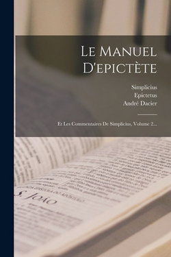 Le Manuel D'epictète|Epictetus