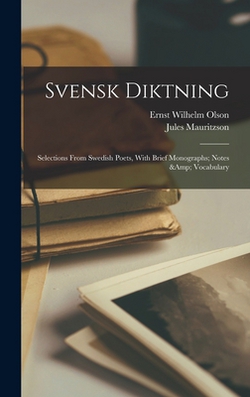 Svensk Diktning|Ernst Wilhelm Olson