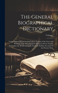 The General Biographical Dictionary|Anonymous