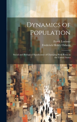 Dynamics of Population|Frank Lorimer
