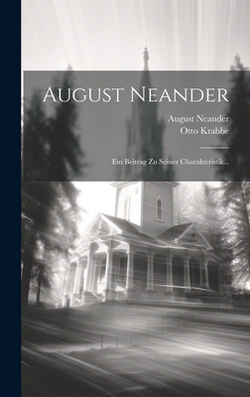 August Neander|Otto Krabbe