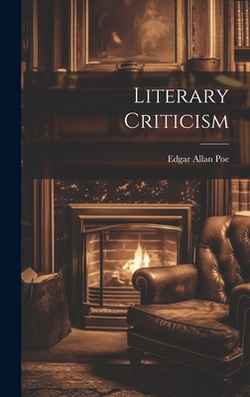 Literary Criticism|Edgar Allan Poe