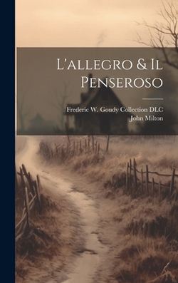 L'allegro & Il Penseroso|John Milton