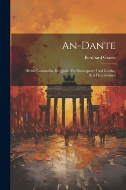 An-Dante|Bernhard Graefe