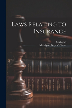 Laws Relating to Insurance|Michigan
