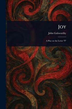 Joy|John Galsworthy