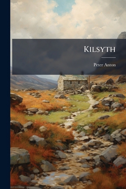 Kilsyth|Peter Anton