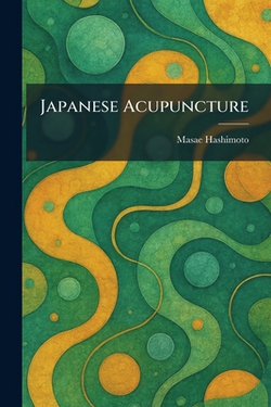Japanese Acupuncture|Masae Hashimoto