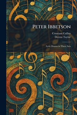 Peter Ibbetson|Constant Collier