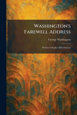 Washington's Farewell Address|George Washington