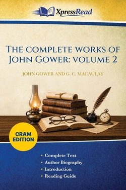 The Complete Works of John Gower|John Gower