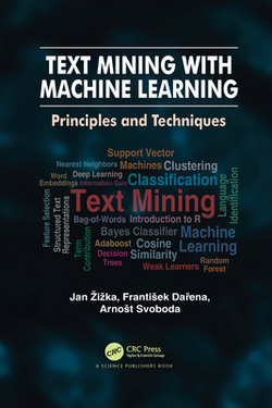 Text Mining with Machine Learning|Jan Zizka