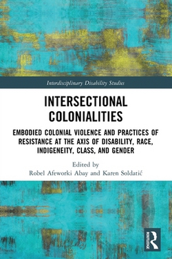 Intersectional Colonialities|Robel Afeworki Abay