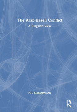 The Arab-Israeli Conflict|P. R. Kumaraswamy